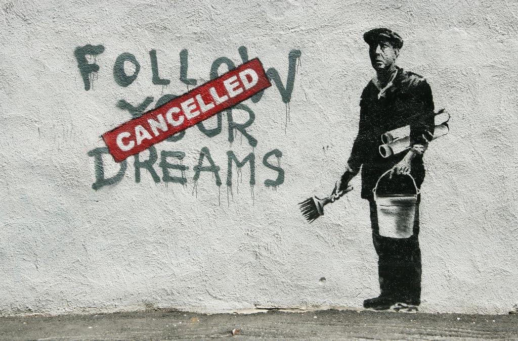 WHAT'S UP HONG KONG? Why The World Needs More <em>Subversive</em> People 3 follow-your-dreams-banksy