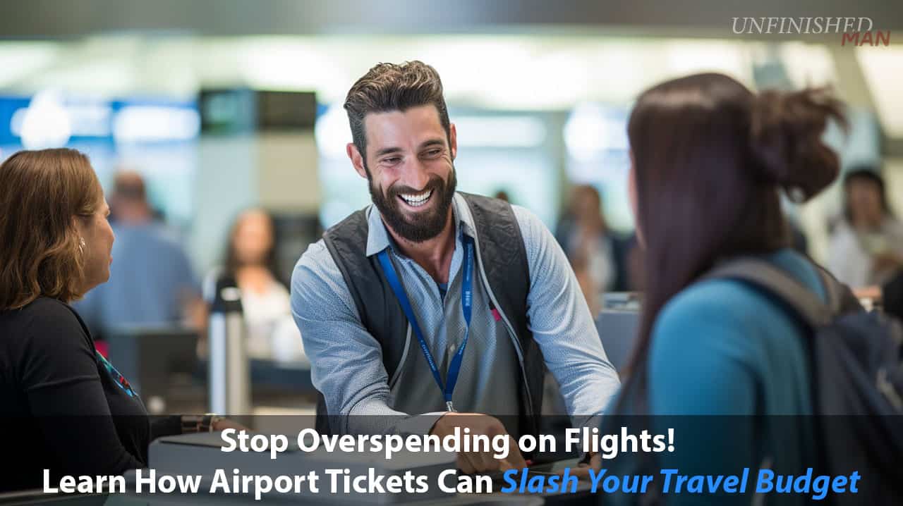 Benefits of Airport Ticket Purchases